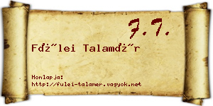 Fülei Talamér névjegykártya